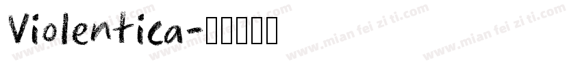 Violentica字体转换