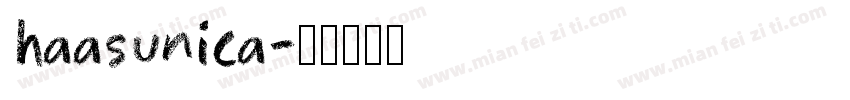 haasunica字体转换