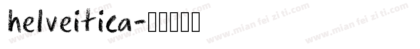 helveitica字体转换