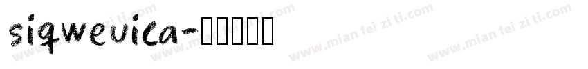 siqweuica字体转换