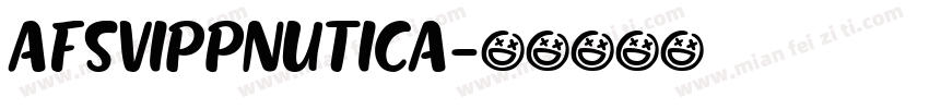 AFSVIPPNUTICA字体转换