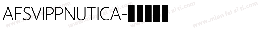 AFSVIPPNUTICA字体转换