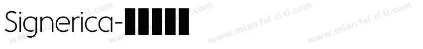 Signerica字体转换