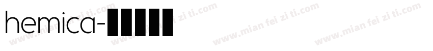 hemica字体转换