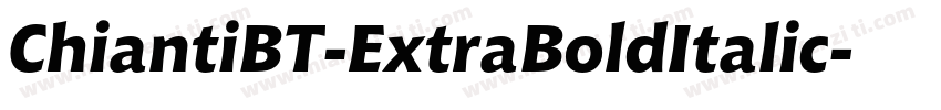 ChiantiBT-ExtraBoldItalic字体转换
