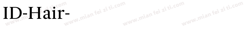 ID-Hair字体转换