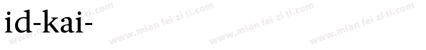 id-kai字体转换