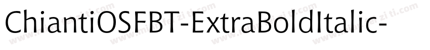 ChiantiOSFBT-ExtraBoldItalic字体转换