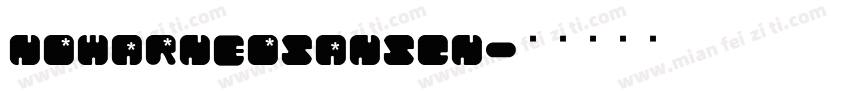 nowarneosanscn字体转换