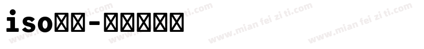 iso字体字体转换
