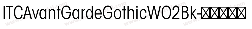 ITCAvantGardeGothicWO2Bk字体转换