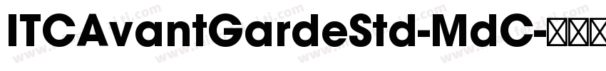 ITCAvantGardeStd-MdC字体转换