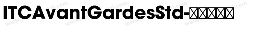 ITCAvantGardesStd字体转换
