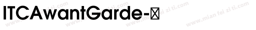 ITCAwantGarde字体转换