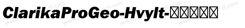 ClarikaProGeo-HvyIt字体转换