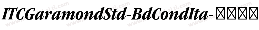 ITCGaramondStd-BdCondIta字体转换