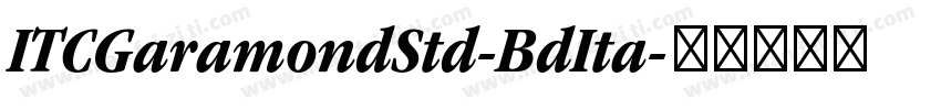 ITCGaramondStd-BdIta字体转换