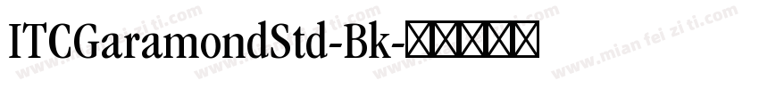 ITCGaramondStd-Bk字体转换