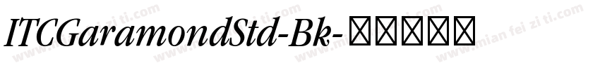ITCGaramondStd-Bk字体转换