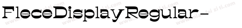 FleceDisplayRegular字体转换