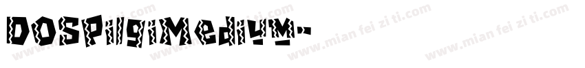 DOSPilgiMedium字体转换