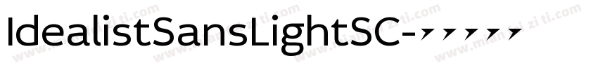 IdealistSansLightSC字体转换