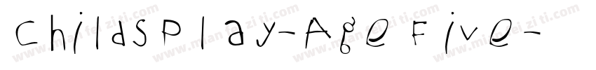 ChildsPlay-AgeFive字体转换