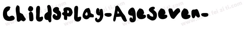 ChildsPlay-AgeSeven字体转换
