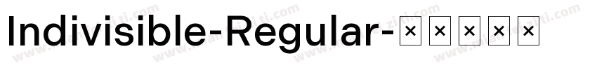 Indivisible-Regular字体转换