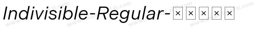 Indivisible-Regular字体转换