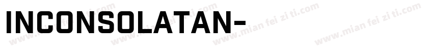 InconsolataN字体转换