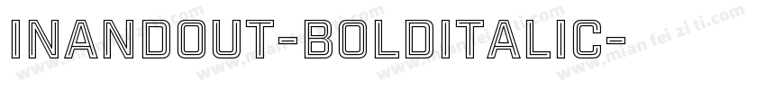 InAndOut-BoldItalic字体转换
