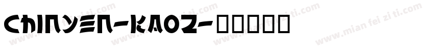 Chinyen-KaoZ字体转换