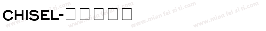 CHISEL字体转换
