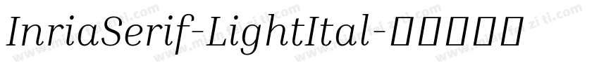 InriaSerif-LightItal字体转换