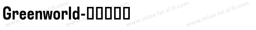Greenworld字体转换