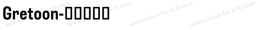 Gretoon字体转换