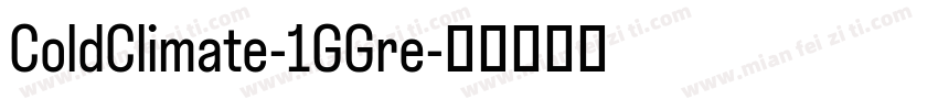 ColdClimate-1GGre字体转换