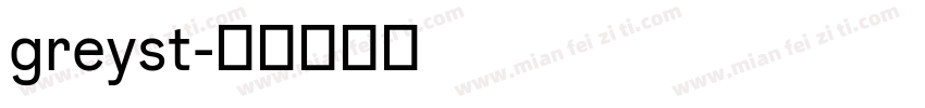 greyst字体转换