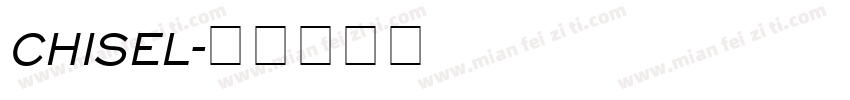 CHISEL字体转换