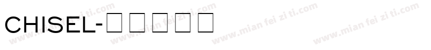 CHISEL字体转换