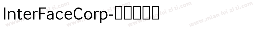 InterFaceCorp字体转换