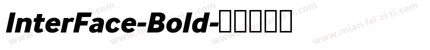 InterFace-Bold字体转换
