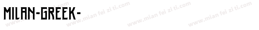 Milan-Greek字体转换