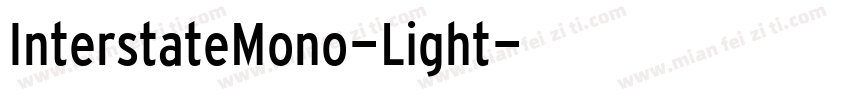 InterstateMono-Light字体转换