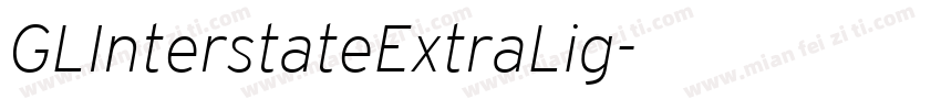GLInterstateExtraLig字体转换