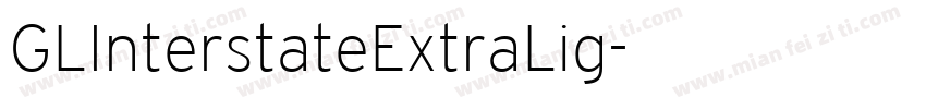 GLInterstateExtraLig字体转换