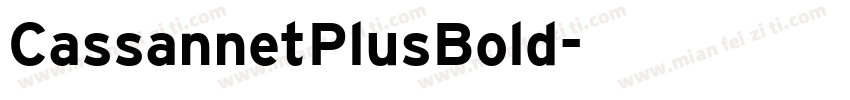 CassannetPlusBold字体转换