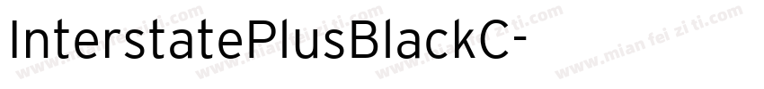 InterstatePlusBlackC字体转换