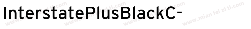 InterstatePlusBlackC字体转换
